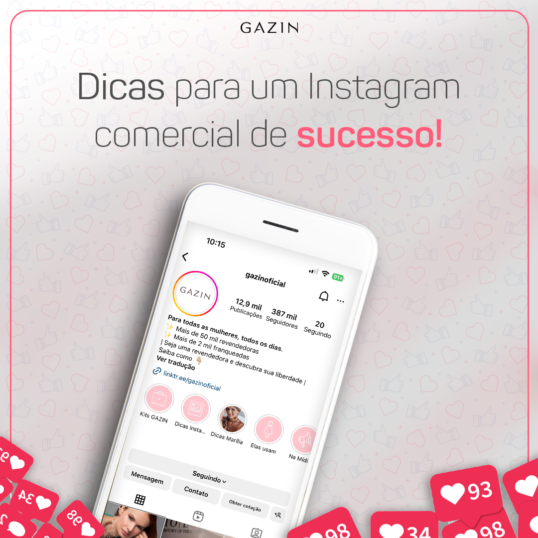 Dicas Para Um Instagram Comercial De Sucesso Gazin Semij Ias