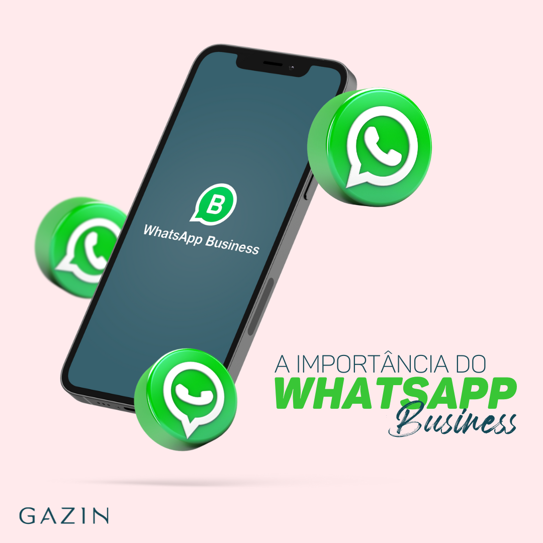 Entenda A Importância Do Whatsapp Business Para O Seu Negócio 1542