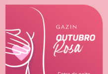 Outubro Rosa: Gazin abraça essa causa!