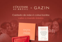 Cuidado de mãe é coisa bonita: cabe o mundo inteiro. Gazin lança parceria com a L’Occitane au Brésil para o dia das mães kit em parceria Gazin e L'Occitane