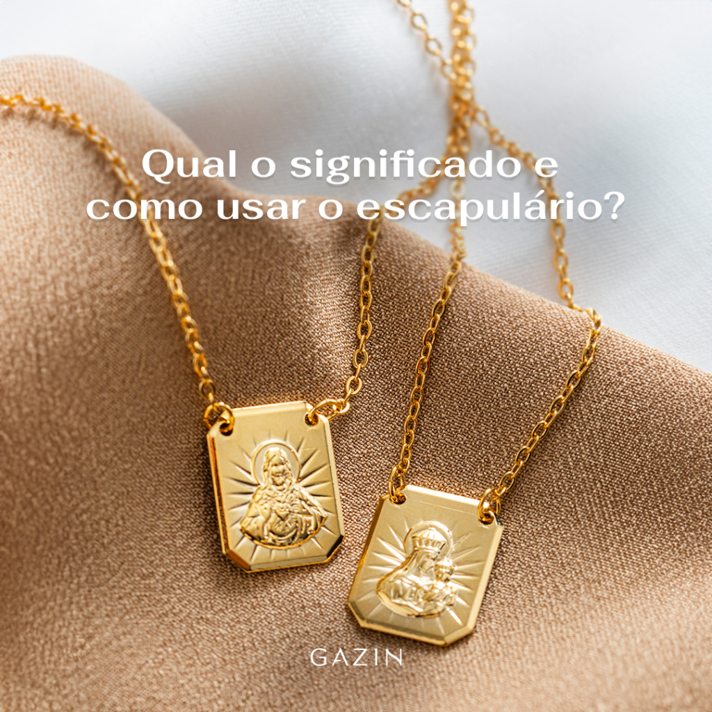 O Significado do Escapulário: Uma Joia de Fé e Proteção - Gazin Semijóias