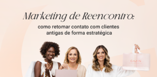Marketing de Reencontro: Como Retomar Contato com Clientes Antigas de Forma Estratégica Dicas de como retomar contato com clientes antigas de forma estratégica