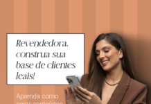 Revendedora, construa sua base de clientes leais: gere conteúdos estratégicos Revendedora, construa sua base de clientes leais! Aprenda como gerar conteúdos estratégicos