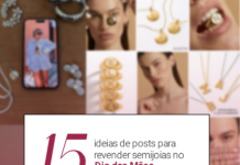 15 ideias de postagens para revender semijoias no Dia das Mães