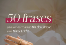 50 frases para vender mais no Dia do Cliente e na Black Friday